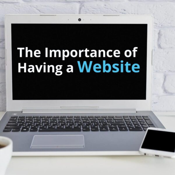 the importance of having a website